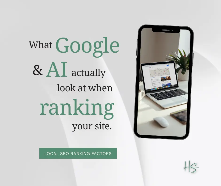 Graphic to represent what Google and AI look at to rank your website with a mobile phone showing a photo of a computer on a desk with a website displayed