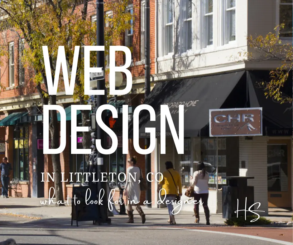 Web design in Littleton CO graphic with a view of downtown Littleton in the background